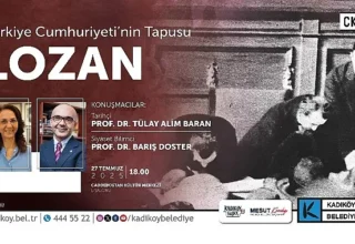 Lozan Antlaşması’nın 102. Yılına Özel Söyleşi CKM’de