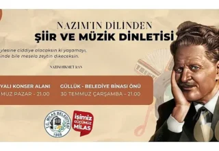 Nazım Hikmet Ran Ören ve Güllük’te Anılacak